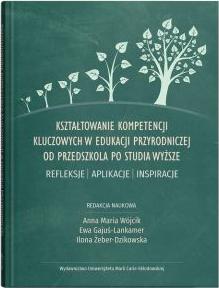 Kształtowanie kompetencji kluczowych w edukacji..