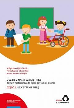 Ucz się z nami! Czytaj i pisz! Cz.2 Już czytam i piszę