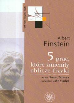 5 prac, które zmieniły oblicze fizyki