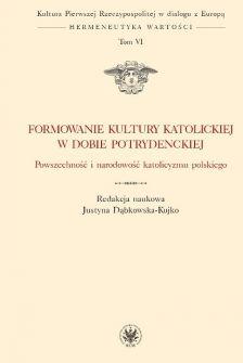 Formowanie kultury katolickiej w dobie potrydenckiej