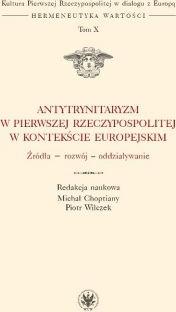 Antytrynitaryzm w Pierwszej Rzeczypospolitej w kontekście europejskim