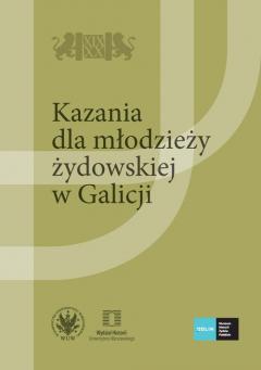 Kazania dla młodzieży żydowskiej w Galicji