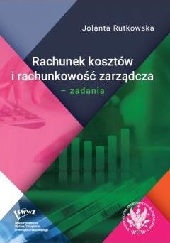 Rachunek kosztów i rachunkowość zarządcza. Zadania