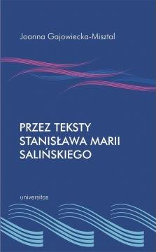 Przez teksty Stanisława Marii Salińskiego