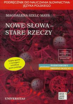 Nowe słowa, stare rzeczy