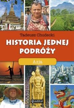 Historia jednej podróży. Azja