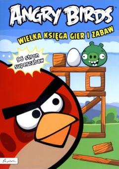 Angry Birds. Wielka księga gier i zabaw