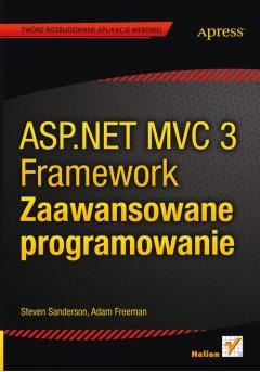 ASP.NET MVC 3 Framework. Zaawansowane programowanie