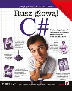 C#. Rusz głową! Wydanie III