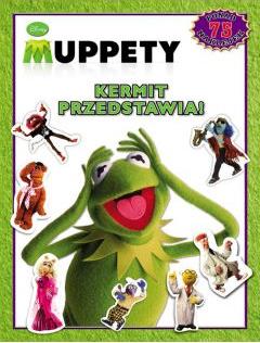 Muppety. Kermit przedstawia!