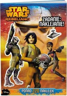 Star Wars.Rebels. Zadanie i naklejanie