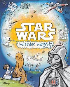 Star Wars. Gwiezdne bazgroły