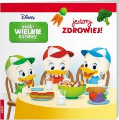 Małe Wielkie Sprawy. Jedzmy zdrowiej!