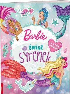 Barbie Dreamtopia. Świat syrenek