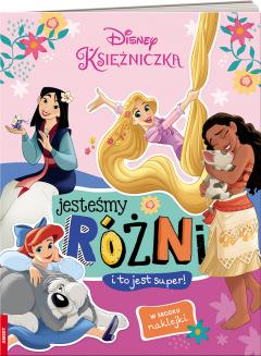 Disney Księżniczki. Jesteśmy różni i to jest super