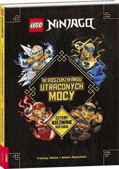 Lego Ninjago. W poszukiwaniu utraconych mocy