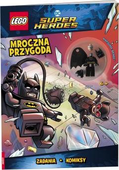 LEGO DC Super Heroes. Mroczna przygoda