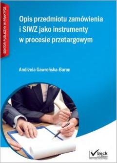 Opis przedmiotu zamówienia i SIWZ jako instrumenty w procesie przetargowym + CD