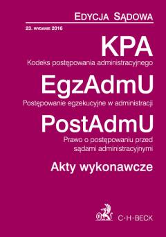 Kodeks postępowania administracyjnego. Edycja Sądowa