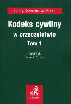 Kodeks cywilny w orzecznictwie Tom 1