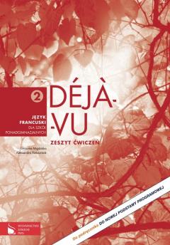 Deja-vu 2. Zeszyt ćwiczeń