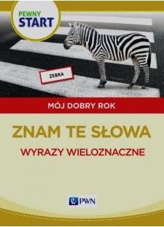 Pewny start. Mój dobry rok. Wyrazy wieloznaczne