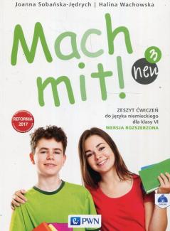 Mach mit! 3 neu. Zeszyt ćwiczeń do języka niemieckiego dla klasy 6 szkoły podstawowej