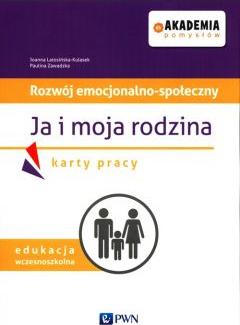 Rozwój emocjonalno-społeczny. Ja i moja rodzina KP