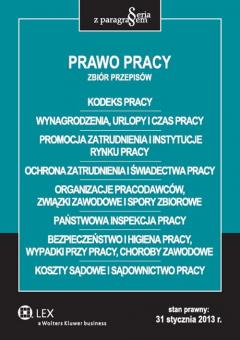 Prawo pracy. Zbiór przepisów