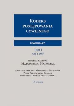 Kodeks postępowania cywilnego Komentarz Tom 2