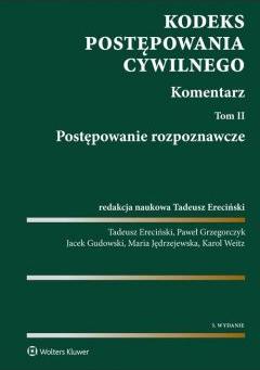 Kodeks postępowania cywilnego. Komentarz