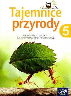 Tajemnice przyrody. Podręcznik do 5 klasy szkoły podstawowej