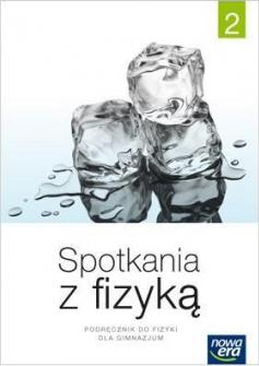 Fizyka  2 Podręcznik. Spotkania Z Fizyką