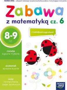 Szkoła na miarę. Zabawa z matematyką. Część 6