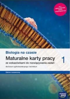 Biologia na czasie 1. Maturalne karty pracy dla liceum i technikum. Zakres rozszerzony. Szkoły ponadpodstawowe