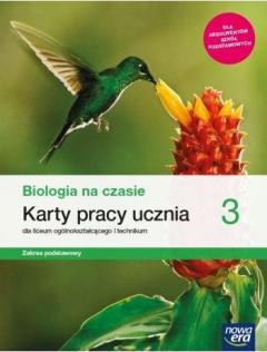 Biologia na czasie 3. Karty pracy ucznia dla liceum ogólnokształcącego i technikum. Zakres podstawowy