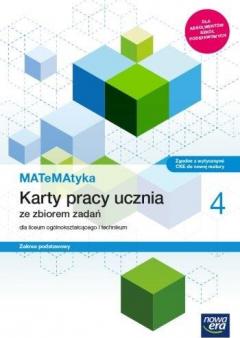 MATeMAtyka 4. Karty pracy ucznia dla liceum i technikum. Zakres podstawowy