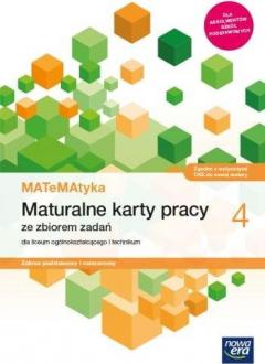 MATeMAtyka 4. Maturalne karty pracy. Zakres podstawowy i rozszerzony