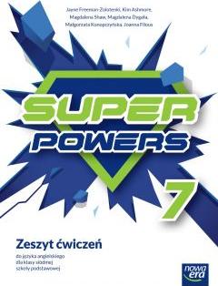 Super Powers 7 NEON. Zeszyt ćwiczeń do języka angielskiego dla klasy siódmej szkoły podstawowej