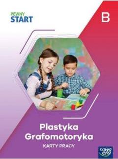 Pewny start KP Plastyka, grafomotoryka poz.B