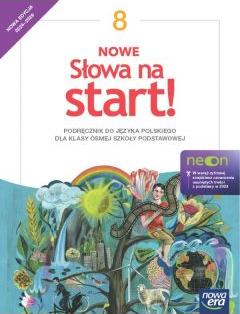 J.Polski SP 8 Nowe Słowa na start neon Podr.