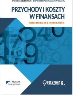 Przychody i koszty w finansach Ważne zmiany od 1 stycznia 2018 r.