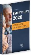 Emerytury 2020. Kto i z czego może skorzystać