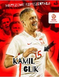 Kamil glik mistrzowie reprezentacji