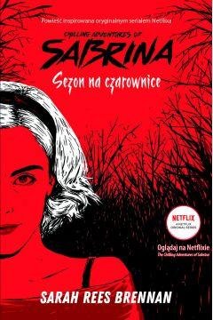 Chilling Adventures of Sabrina. Sezon na czarownice