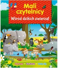 Mali Czytelnicy - Wśród dzikich zwierząt