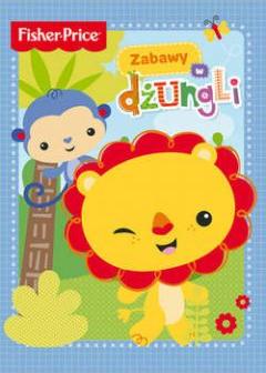 Fisher Price. Zabawy w dżungli