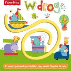 Fisher Price. W drogę