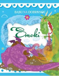 Smoki. Bajki na dobranoc