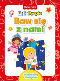 Fisher Price. Little People. Baw się z nami